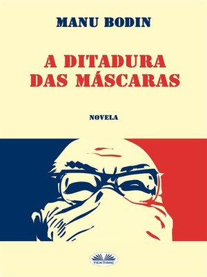 cover image of A Ditadura Das Máscaras